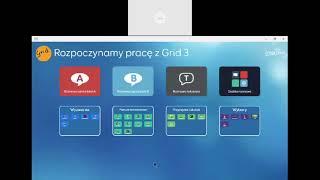 Rozpoczynamy pracę z Grid 3 - szkolenie 1