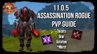 The Best Assassination Rogue PVP Guide for Patch 11.0.5