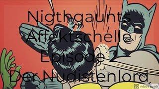 Nightgaunts Affektschelle, Episode 02 - Der Nudistenlord