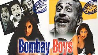 Bombay Boys (1998) - Naseeruddin Shah - Rahul Bose - Tara Deshpande - Superhit Hindi Movie