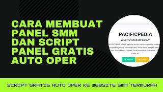 Cara Membuat Panel SMM Gampang Auto Oper | SCRIPT PANEL SMM GRATIS