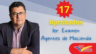  17 APROBADOS 1er.  Examen Agentes de Hacienda