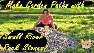 How to Make a Stone Garden Path with Small River Rocks