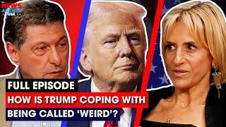 How is Trump coping with being called ‘weird’? | The News Agents USA