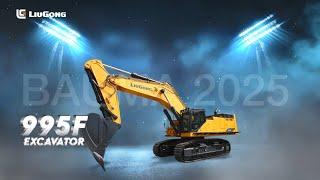 Products of LiuGong at bauma 2025: 995F Excavator