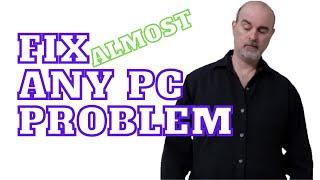 How to Fix any computer problem