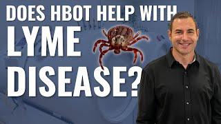 Lyme Disease and Hyperbaric Oxygen Therapy