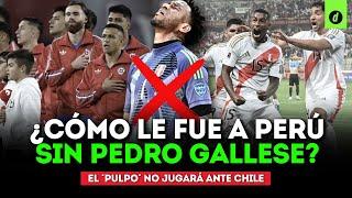 Estos resultados obtuvo PERÚ cuando jugó sin PEDRO GALLESE | Depor