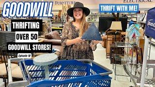 FINDING AMAZING DEALS! THRIFTING OVER 50+ GOODWILL THRIFT STORES! Thrift With Me Episode 10