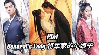 (ENG SUB) PLOT General's Lady 将军家的小娘子  Caesar Wu, Tang Min