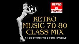 RETRO MUSIC 70 80 CLASS MIX COMPILATION* FREE DOWNLOAD* MIXED BY STEFANO DJ STONEANGELS