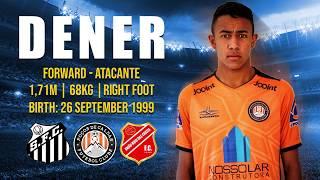 Dener - Forward - Check Soccer