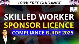 Sponsor Licence Compliance Caseworker Guidance 2025 | Skilled Worker