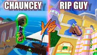 Chauncey vs Rip_GuyYT