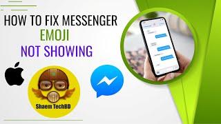 How to Fix Messenger Emoji not Showing ios ( After New Updates 2023 )