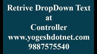 get selected text of dropdown in mvc | hindi