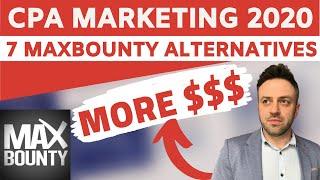 7 MaxBounty Alternatives | Top CPA Networks for Beginners | CPA Marketing For Beginners 2020