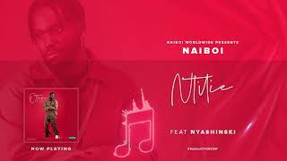 NITILIE - NAIBOI FT NYASHINSKI (VISUALIZER)