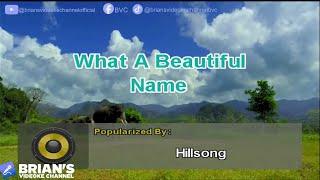 What A Beautiful Name - Hillsong (Karaoke)