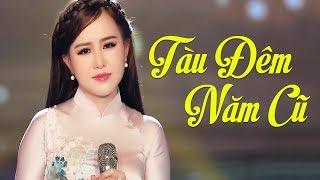 TÀU ĐÊM NĂM CŨ - Búp Bê Bolero Ý Linh Khiến Mọi Con Tim Phải Thổn Thức Khi Cô Hát Ca Khúc Này