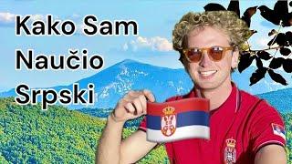 Kako Sam Naučio Srpski (za godinu dana!)