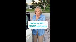 How to SELL MORE Portraits at Your Next Photo Session