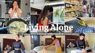 LIVING ALONE : The goods & bads! things i’ve learned, selfgrowth & motivation| Garima Verma