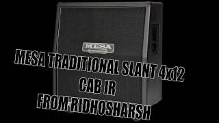 Mesa Traditional Slant 4x12 Cab Impulses Responses