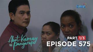Abot Kamay Na Pangarap: RJ and Analyn's plans are in jeopardy! (Episode 575 - Part 1/3)
