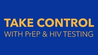 UK HealthCare - Take Control with PrEP