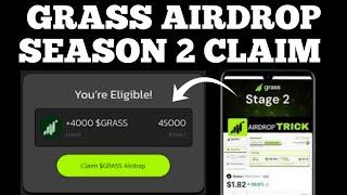Grass Season 2 Airdrop Claim - Do These To Maximize Your Allocation