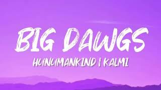 HANUMANKIND (Lyrics) - Big Dawgs | Ft. Kamli | Def Jam India