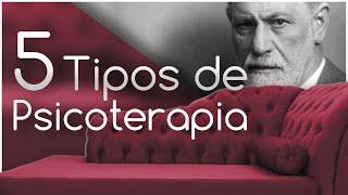 5 Tipos de psicoterapia.