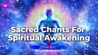 Sacred Chants For Spiritual Awakening: Om Chanting Vibration For Peace Prosperity And Enlightenment