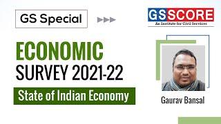 Economic Survey 2021-22 State of Indian Economy By Gaurav Bansal