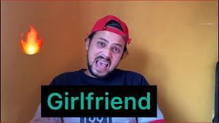 Girlfriend by zayn saifi | talib saifi