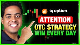 OTC MARKET STRATEGY - IQ OPTIONS TRICKS