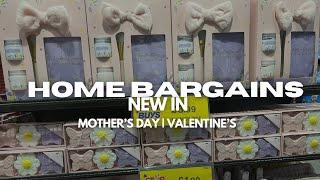 WHAT’S NEW IN HOME BARGAINS | MOTHER’S DAY GIFT SETS | VALENTINE’S DAY RANGE 2025