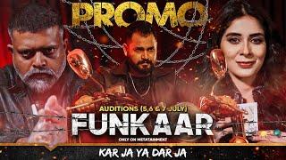 Jeeto 25 Lakh | FUNKAAR Season 02 Auditions 5,6 & 7 July, 12PM to 8PM | Hai Himmat?