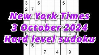 Sudoku solution – New York Times 3 October 2024 Hard level