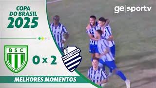 BOAVISTA 0 X 2 CSA | GOLS | 1ª FASE | COPA DO BRASIL 2025 | ge.globo