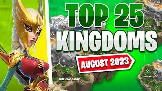 The Top 25 Strongest Kingdoms In The Game! [August 2023] | Call of Dragons