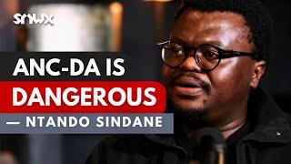 Dr Ntando Sindane on ANC-DA+ coalition, Constitution, EFF, Jacob Zuma & MK Party, Steve Biko, racism