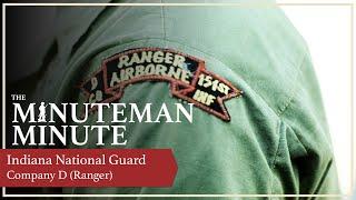 Minuteman Minute - Indiana's Company D (Ranger)