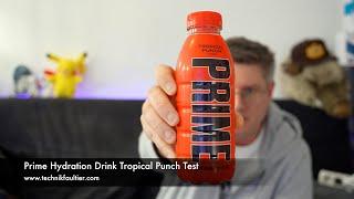 Prime Hydration Drink Tropical Punch Test