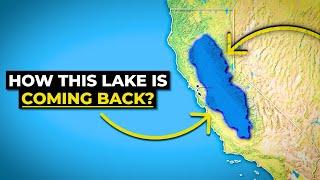 How USA's Controversial Lake Is Reemerging Centuries After Vanishing