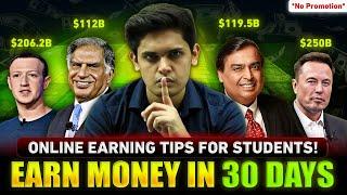 How to Earn Money Online in NEXT 30 Days| 5 Tips to Make money Easily| Prashant Kirad