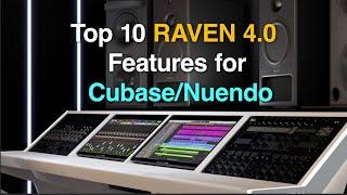 RAVEN 4.0 Cubase/Nuendo Top 10 Features