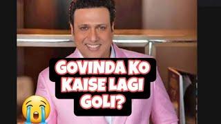 GOVINDA KO KAISE LAGI GOLI?