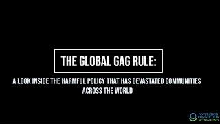 The Global Gag Rule and The Chilling Effect: Stories From on the Ground.